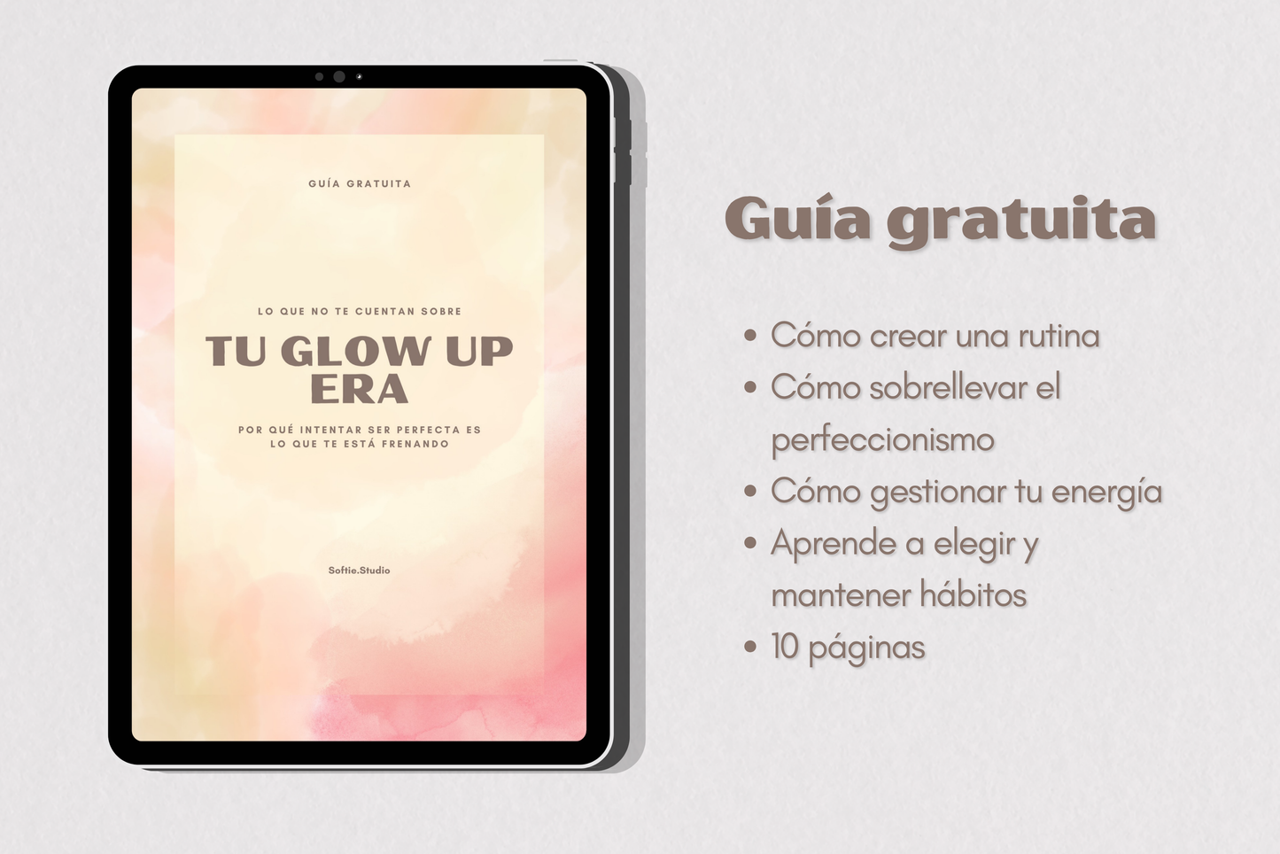 Guía gratuita - Tu Glow Up no empieza siendo perfecto